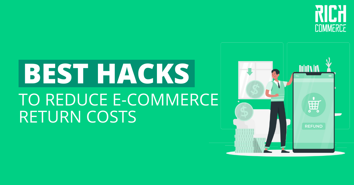Best ways to reduce eCommerce returns cost
